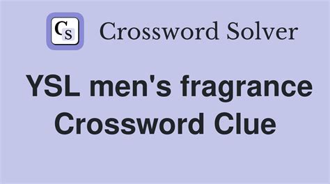 part of ysl crossword clue|ysl crossword clue.